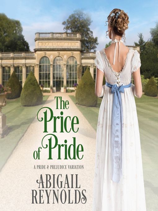 Title details for The Price of Pride by Abigail Reynolds - Wait list